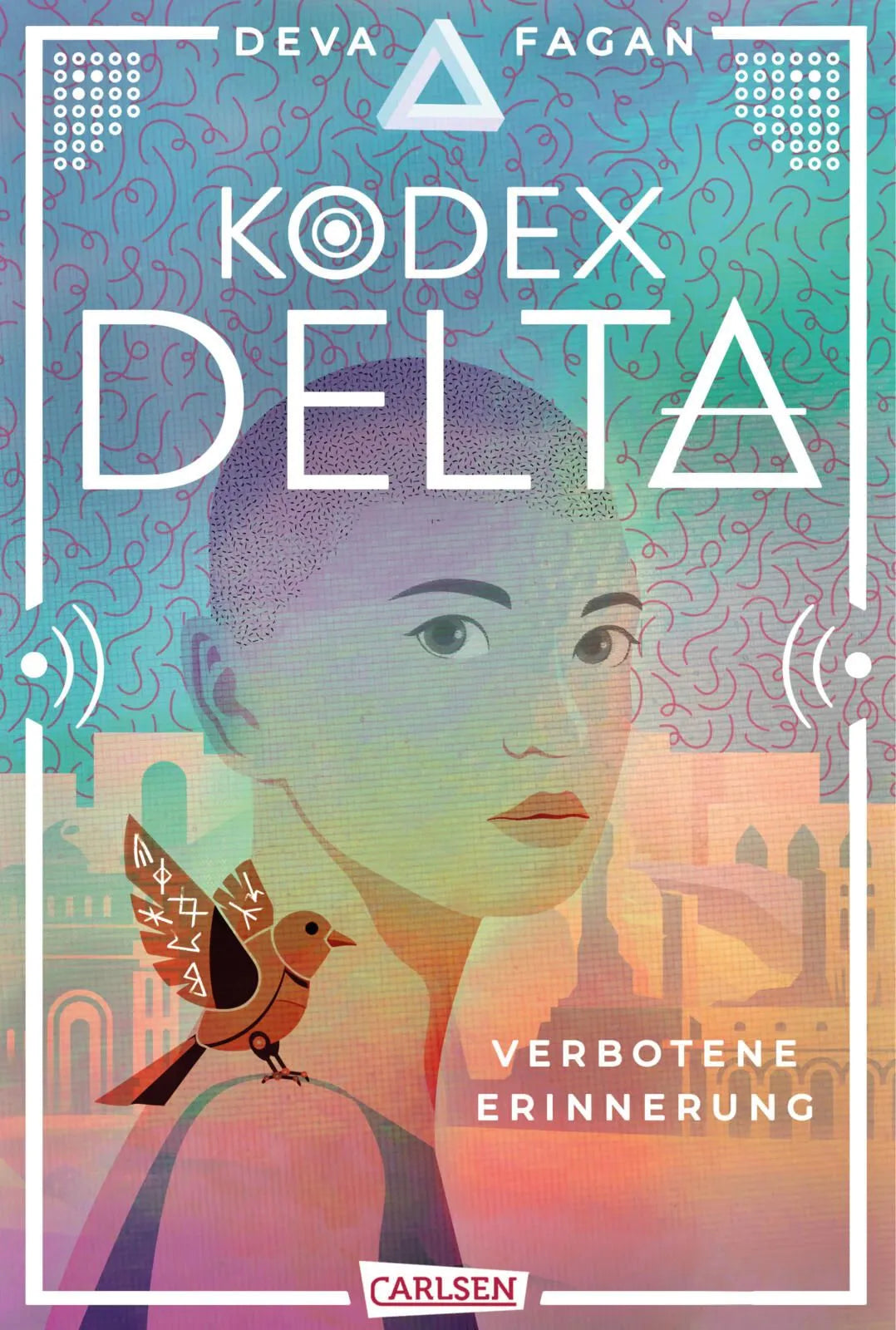 Cover: Kodex Delta – Verbotene Erinnerung (Hardcover) von Deva Fagan