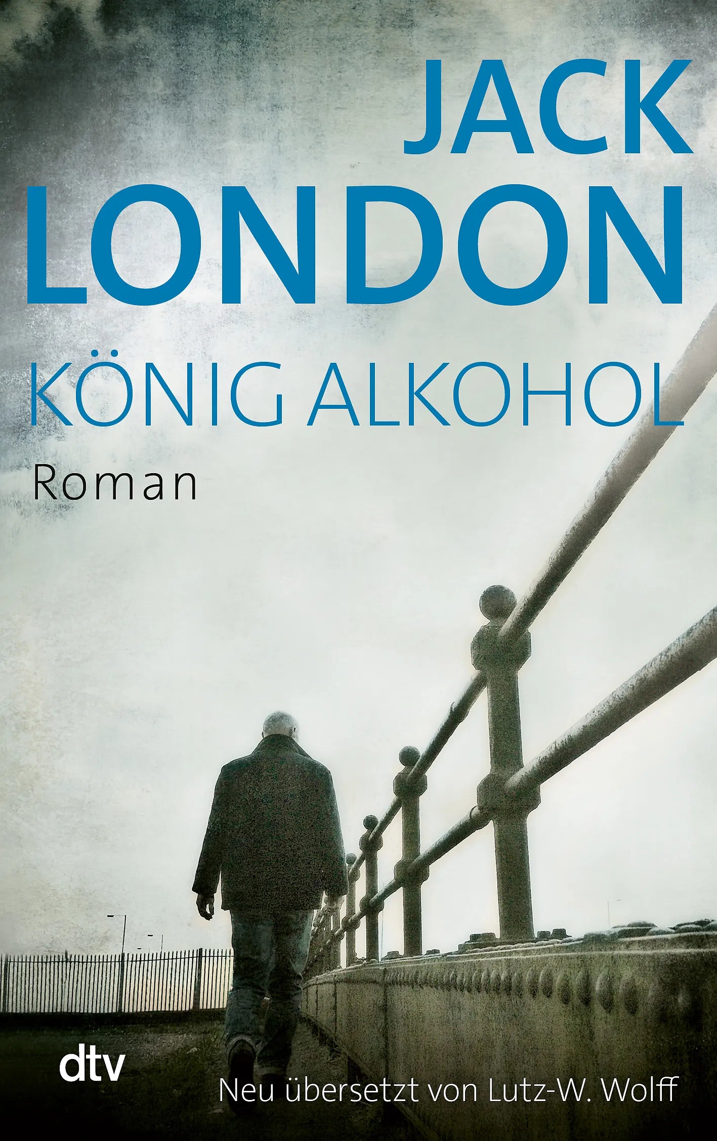 Buchcover von 'König Alkohol' - Taschenbuch von Jack London