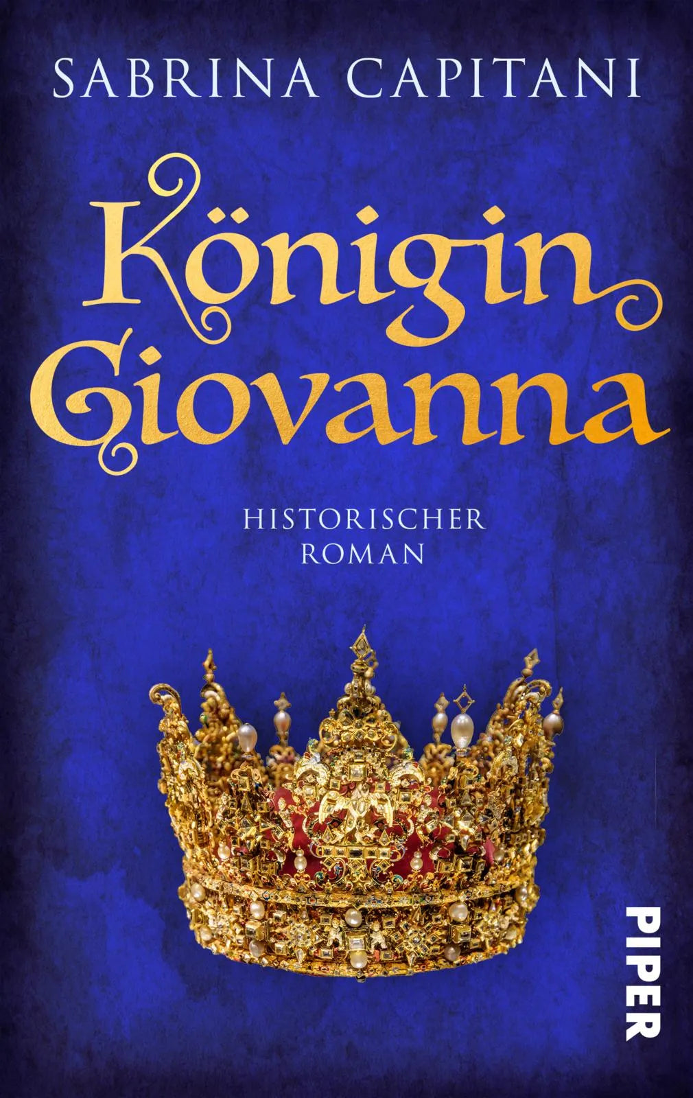 Buchcover von 'Königin Giovanna' - Taschenbuch von Sabrina Capitani