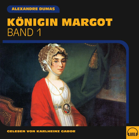 Königin Margot