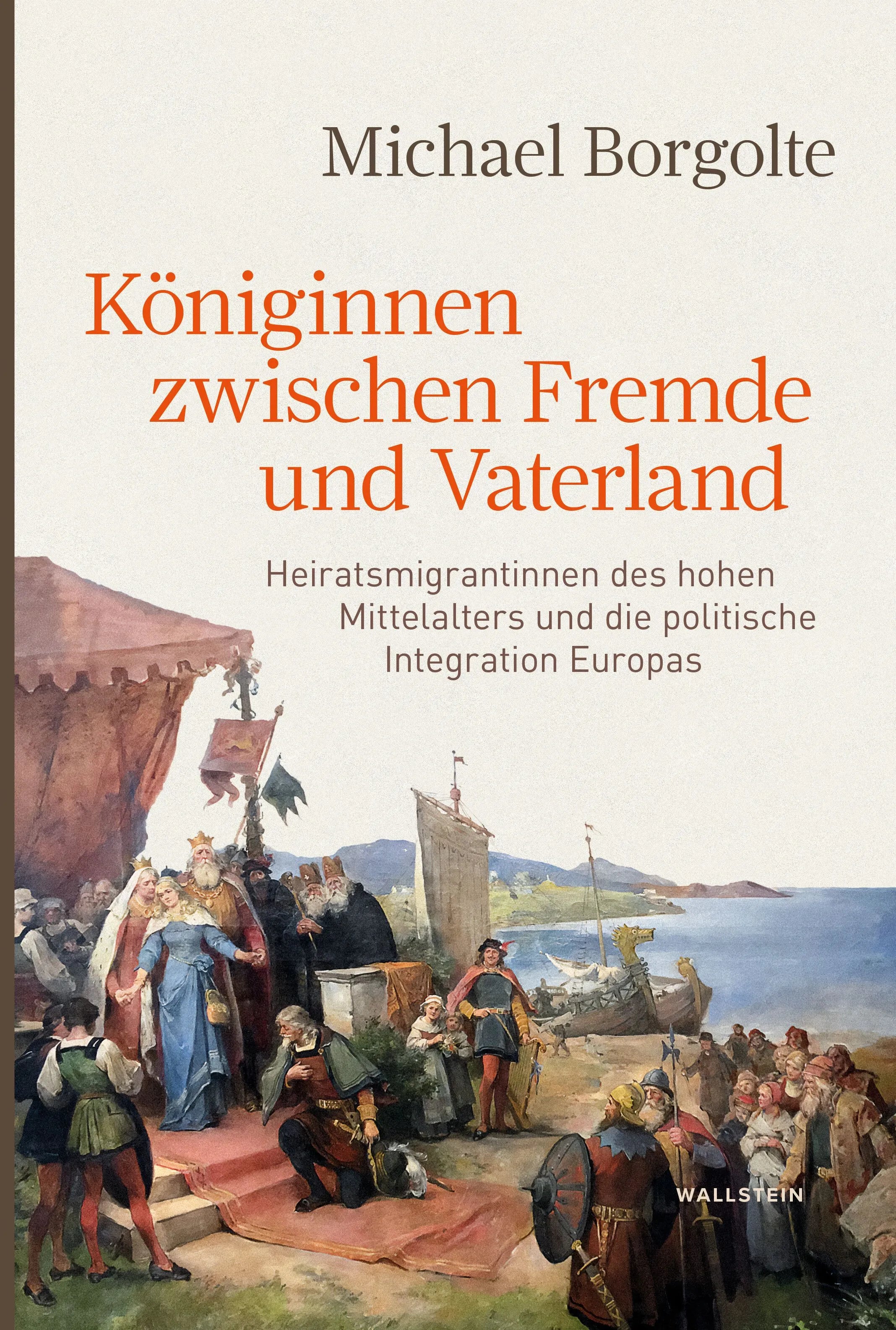 Cover: Königinnen zwischen Fremde und Vaterland (E-Book) von Michael Borgolte