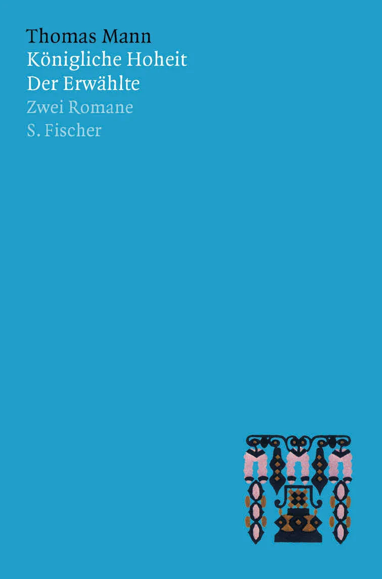 Buchcover von 'Königliche Hoheit / Der Erwählte' - Gebundene Ausgabe von Thomas Mann