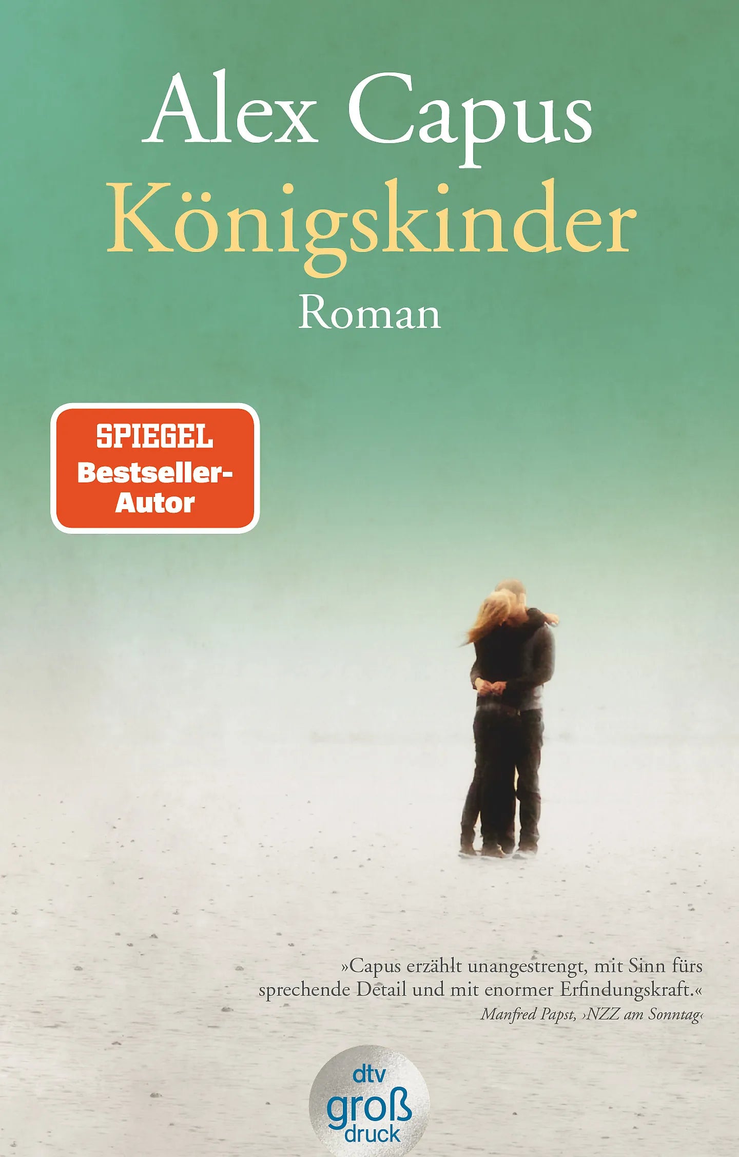 Buchcover von 'Königskinder' - Taschenbuch von Alex Capus
