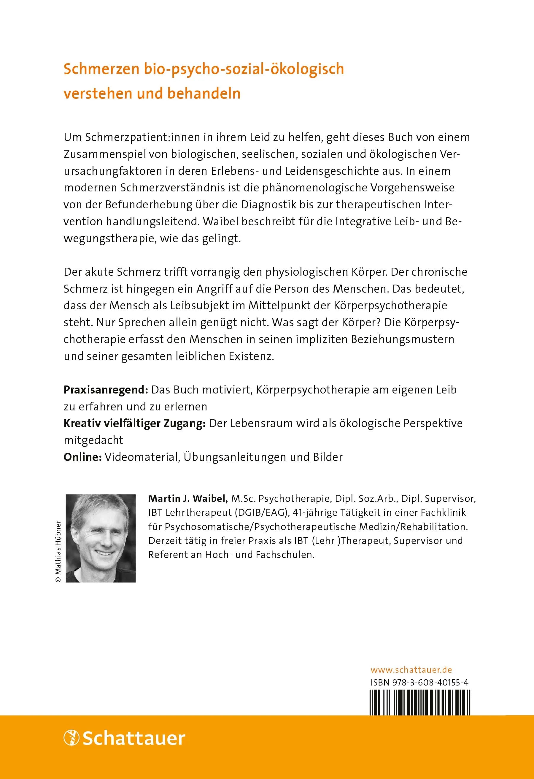 Buchrückseite von 'Körperpsychotherapie bei chronischen Schmerzen' mit Klappentext - Gebundene Ausgabe