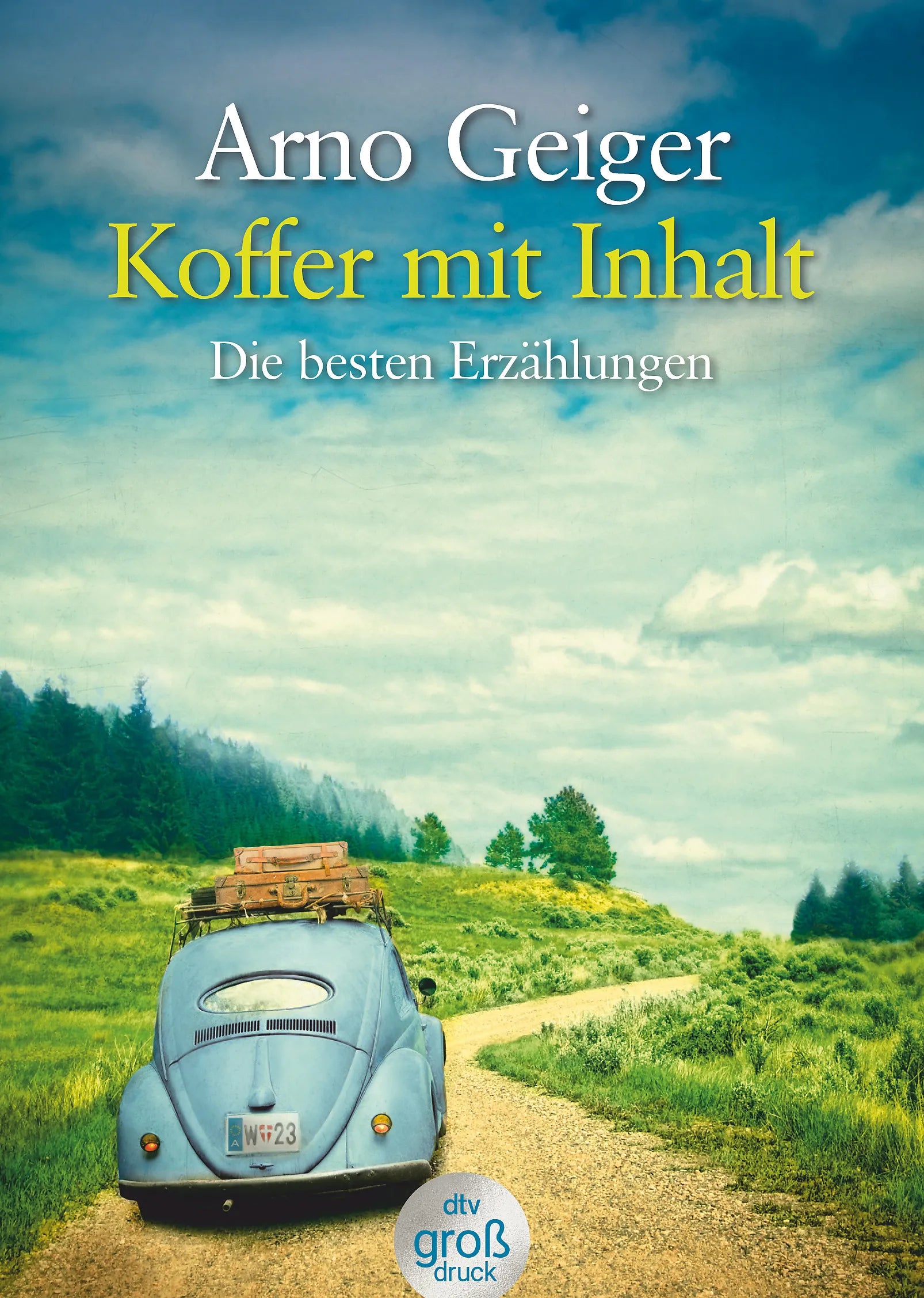 Buchcover von 'Koffer mit Inhalt' - Taschenbuch von Arno Geiger