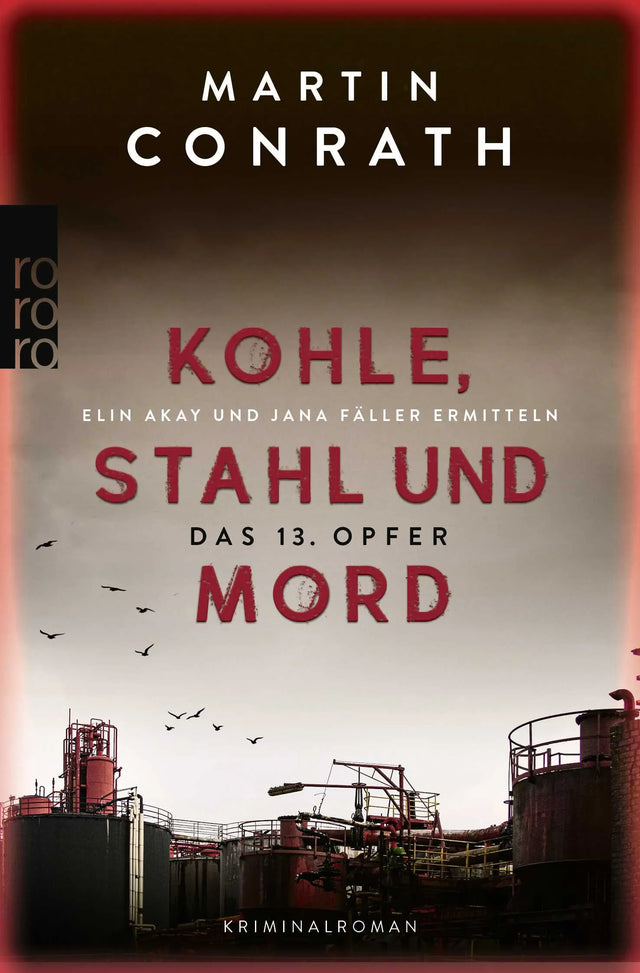 Buchcover von 'Kohle, Stahl und Mord: Das 13. Opfer' - Taschenbuch von Martin Conrath