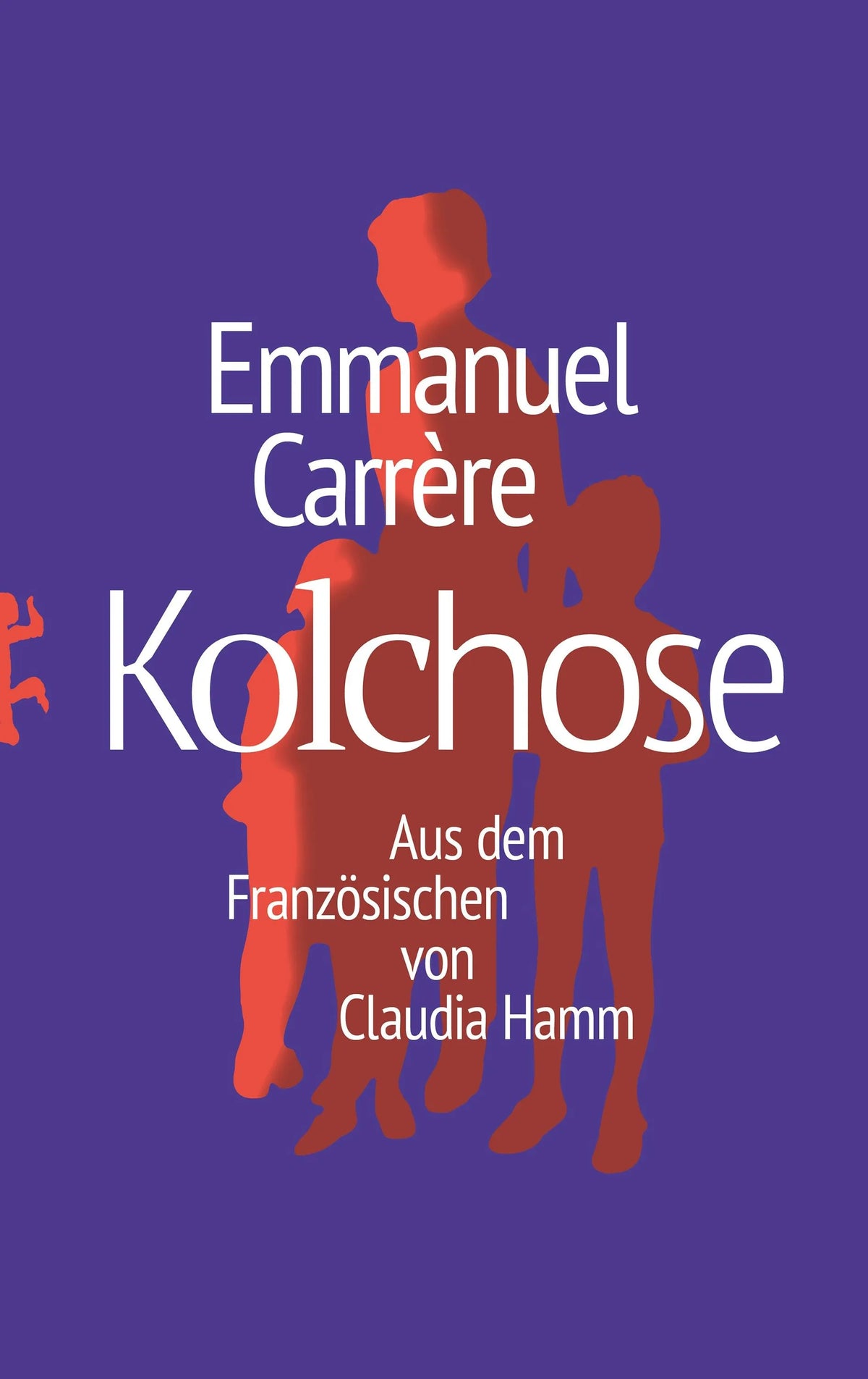Cover: Kolchose (E-Book) von Emmanuel Carrère