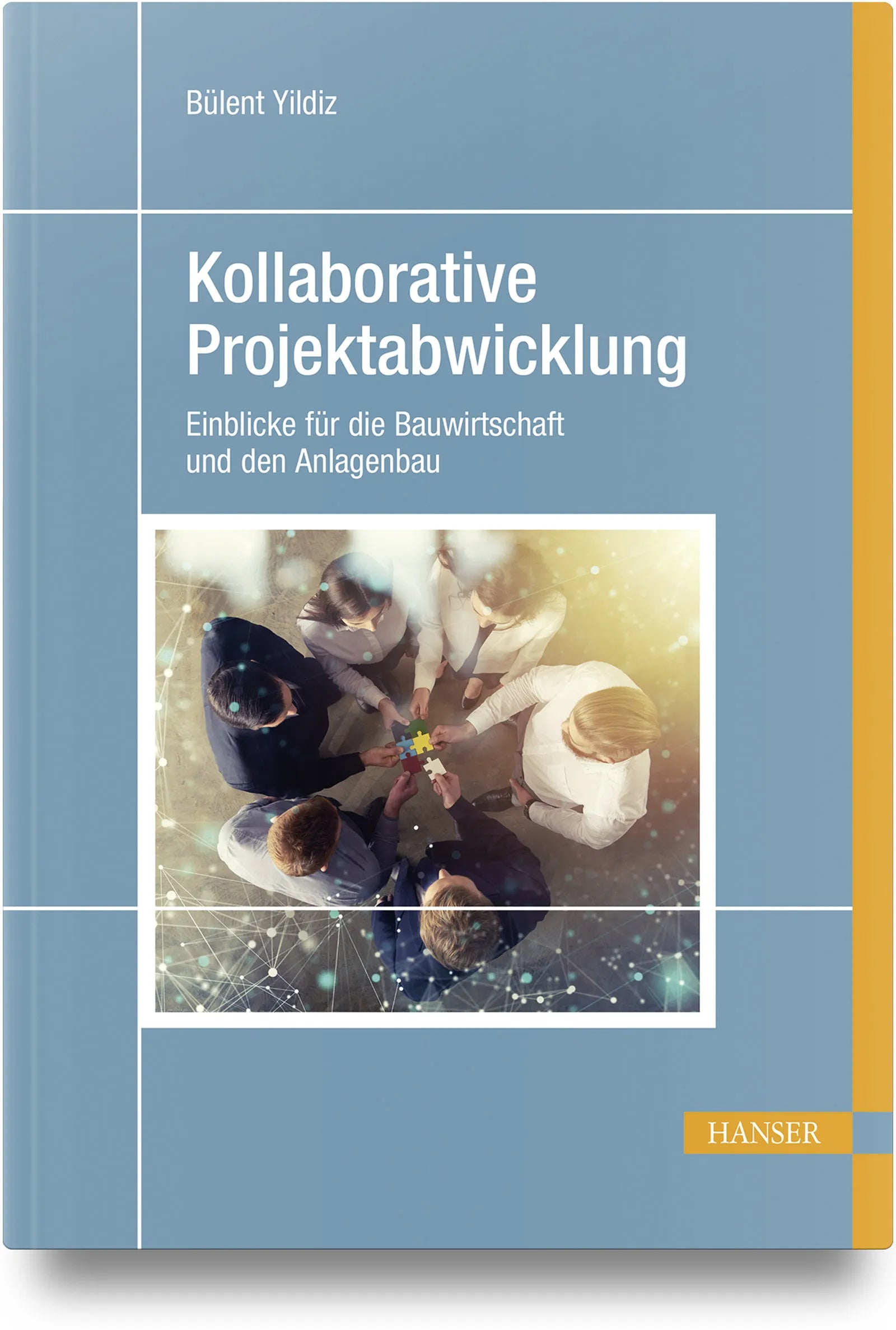 Buchcover von 'Kollaborative Projektabwicklung' - Gebundene Ausgabe von Bülent Yildiz