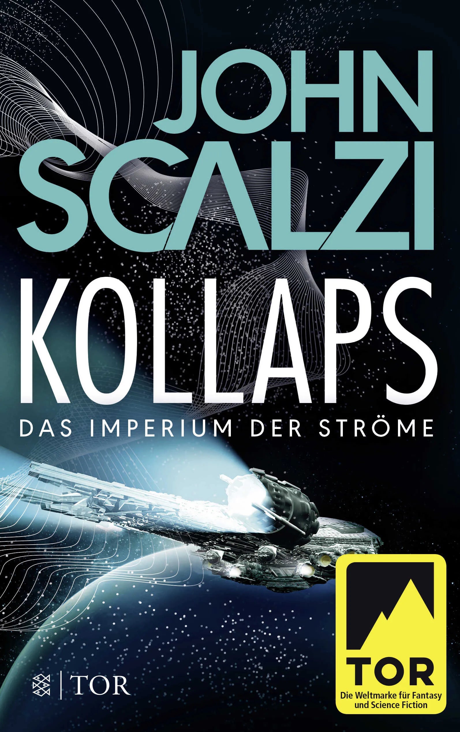 Buchcover von 'Kollaps - Das Imperium der Ströme 1' - Paperback von John Scalzi