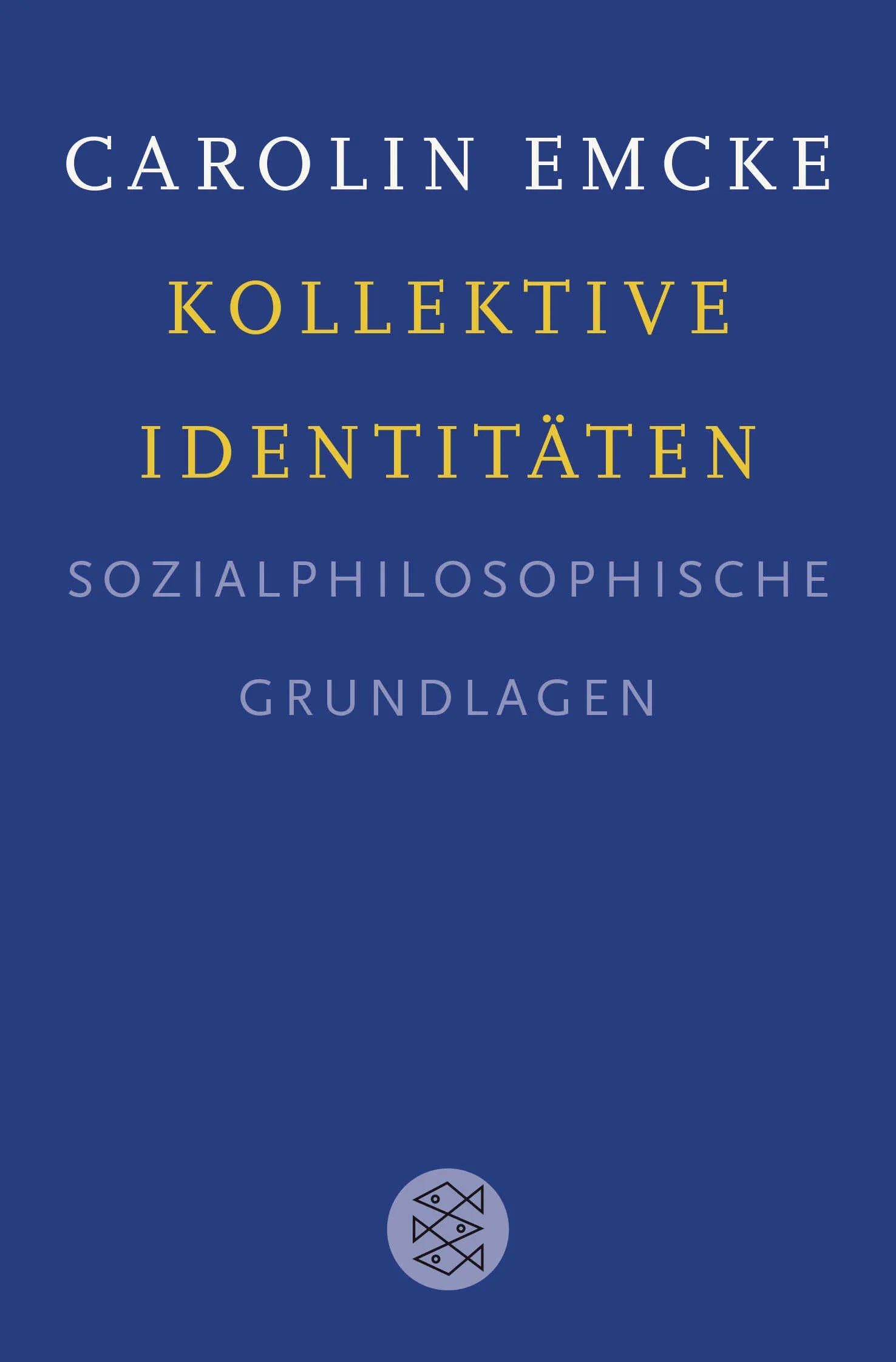 Buchcover von 'Kollektive Identitäten' - Taschenbuch von Carolin Emcke