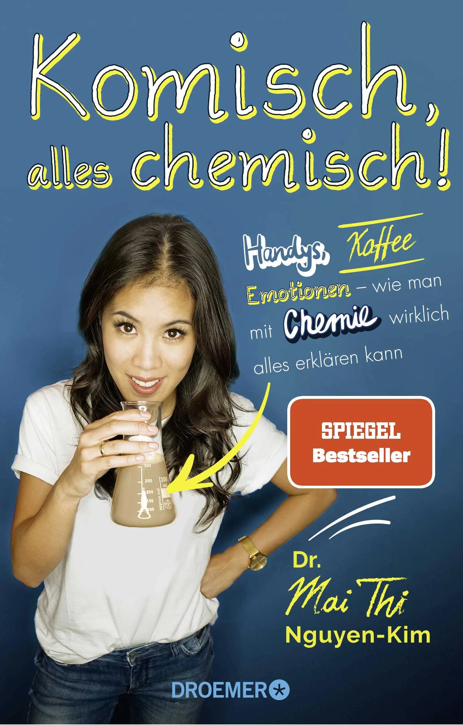 Buchcover von 'Komisch, alles chemisch!' - Paperback von Mai Thi Nguyen-Kim