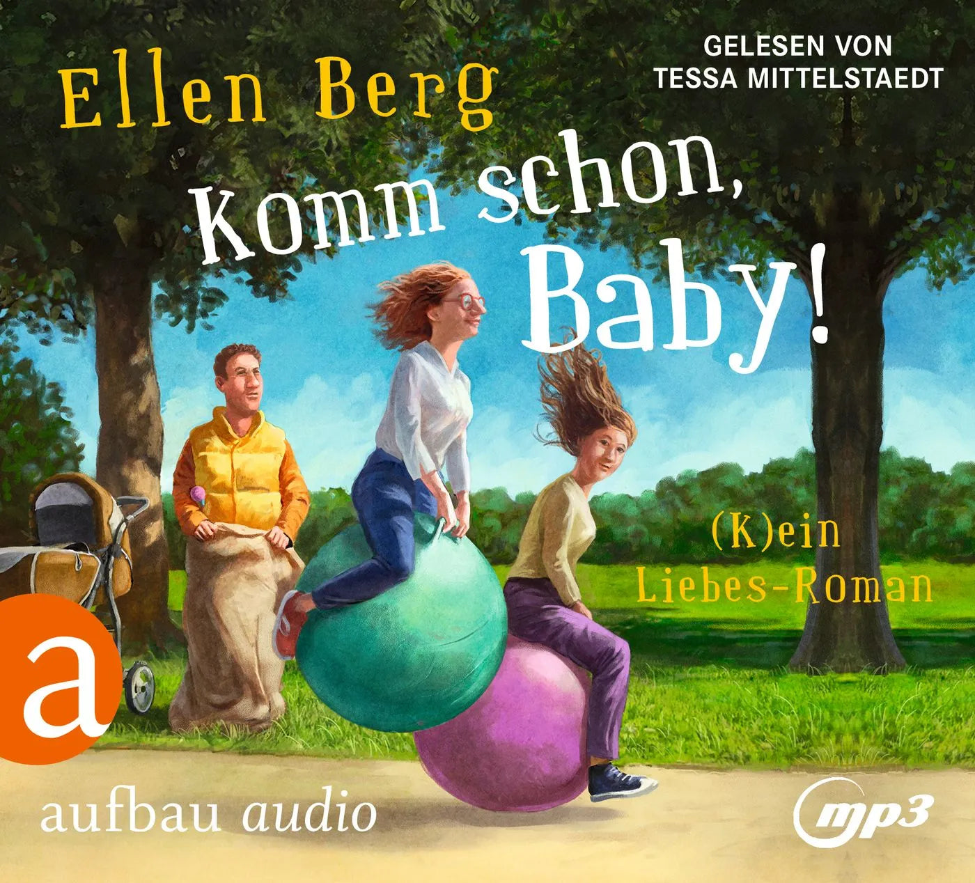 Buchcover von 'Komm schon, Baby!' - Hörbuch (CD) von Ellen Berg