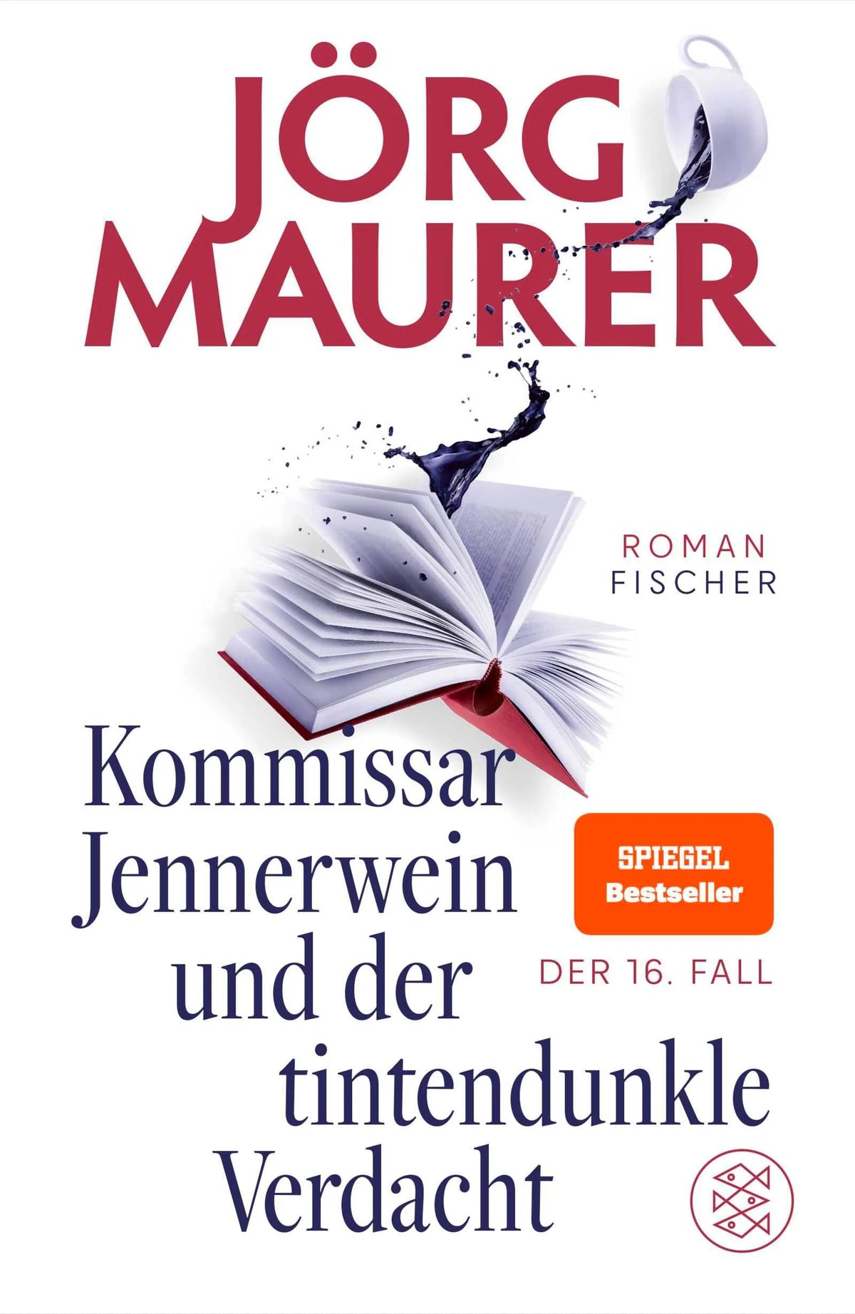 Cover: Kommissar Jennerwein und der tintendunkle Verdacht (Hardcover) von Jörg Maurer