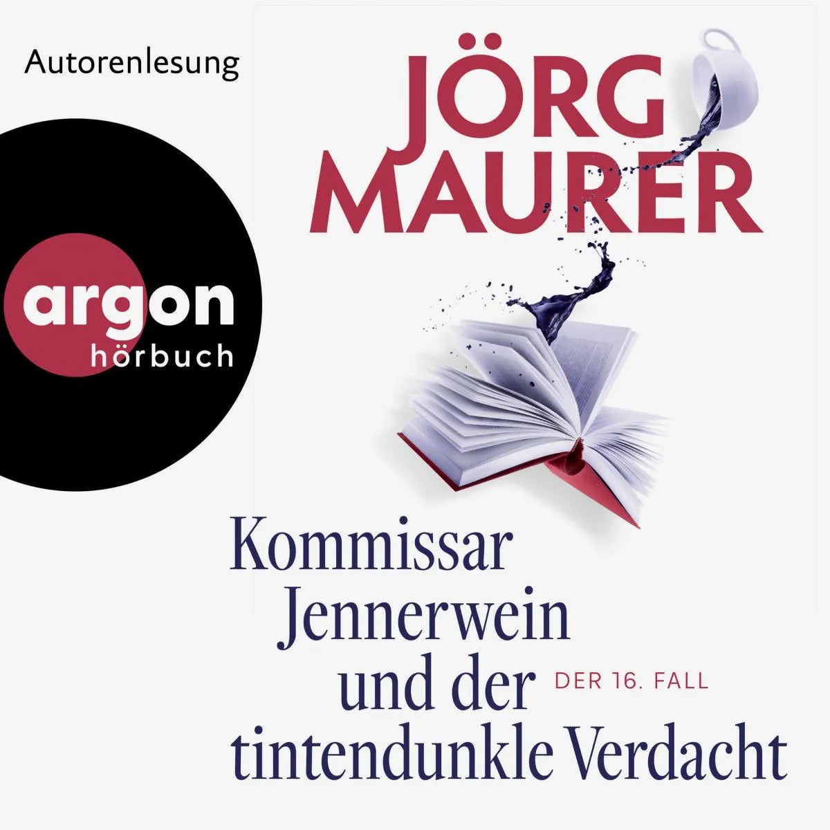 Cover: Kommissar Jennerwein und der tintendunkle Verdacht (Hörbuch Download) von Jörg Maurer