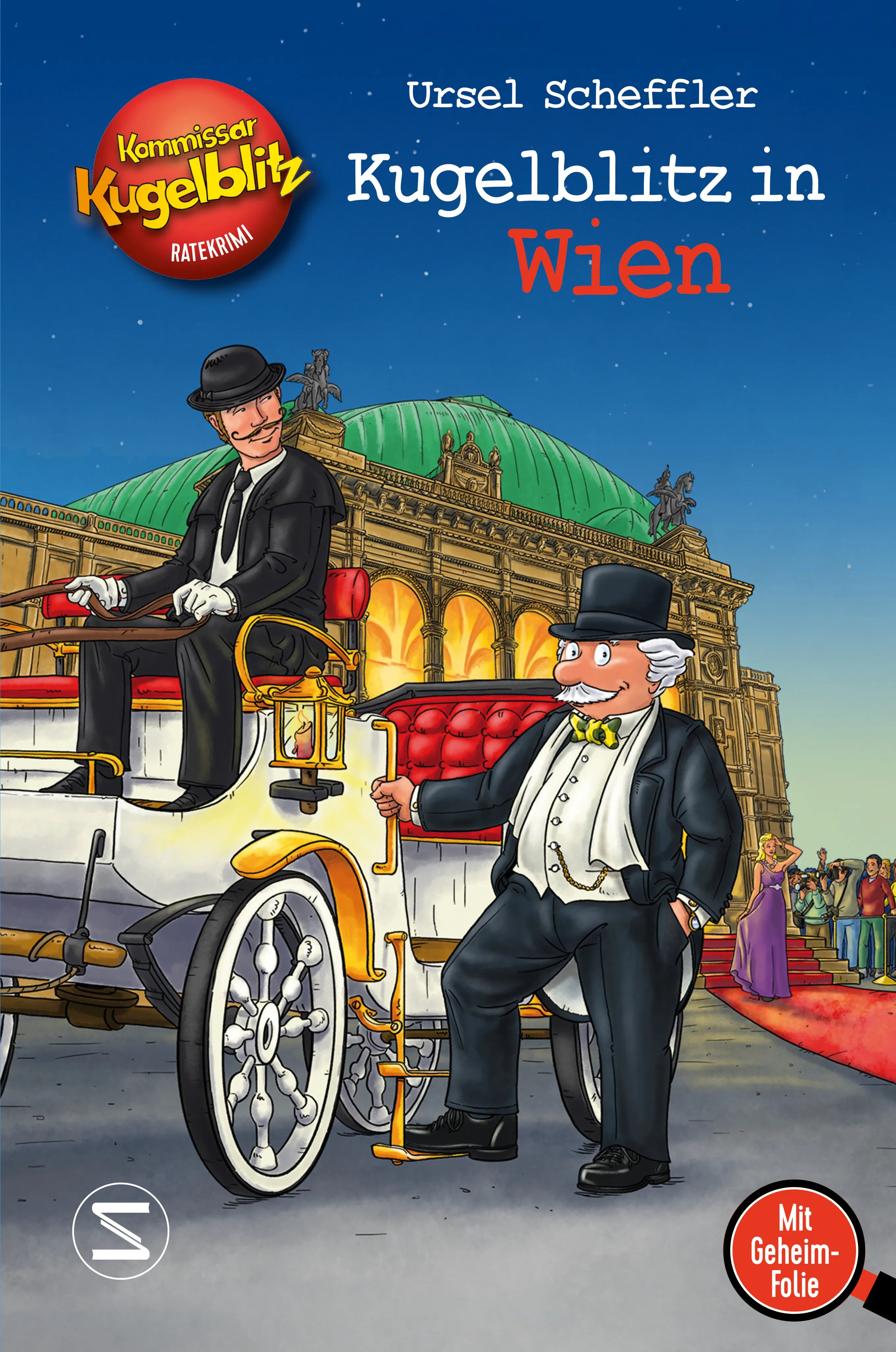 Buchcover von 'Kommissar Kugelblitz - Kugelblitz in Wien' - Gebundene Ausgabe von Ursel Scheffler