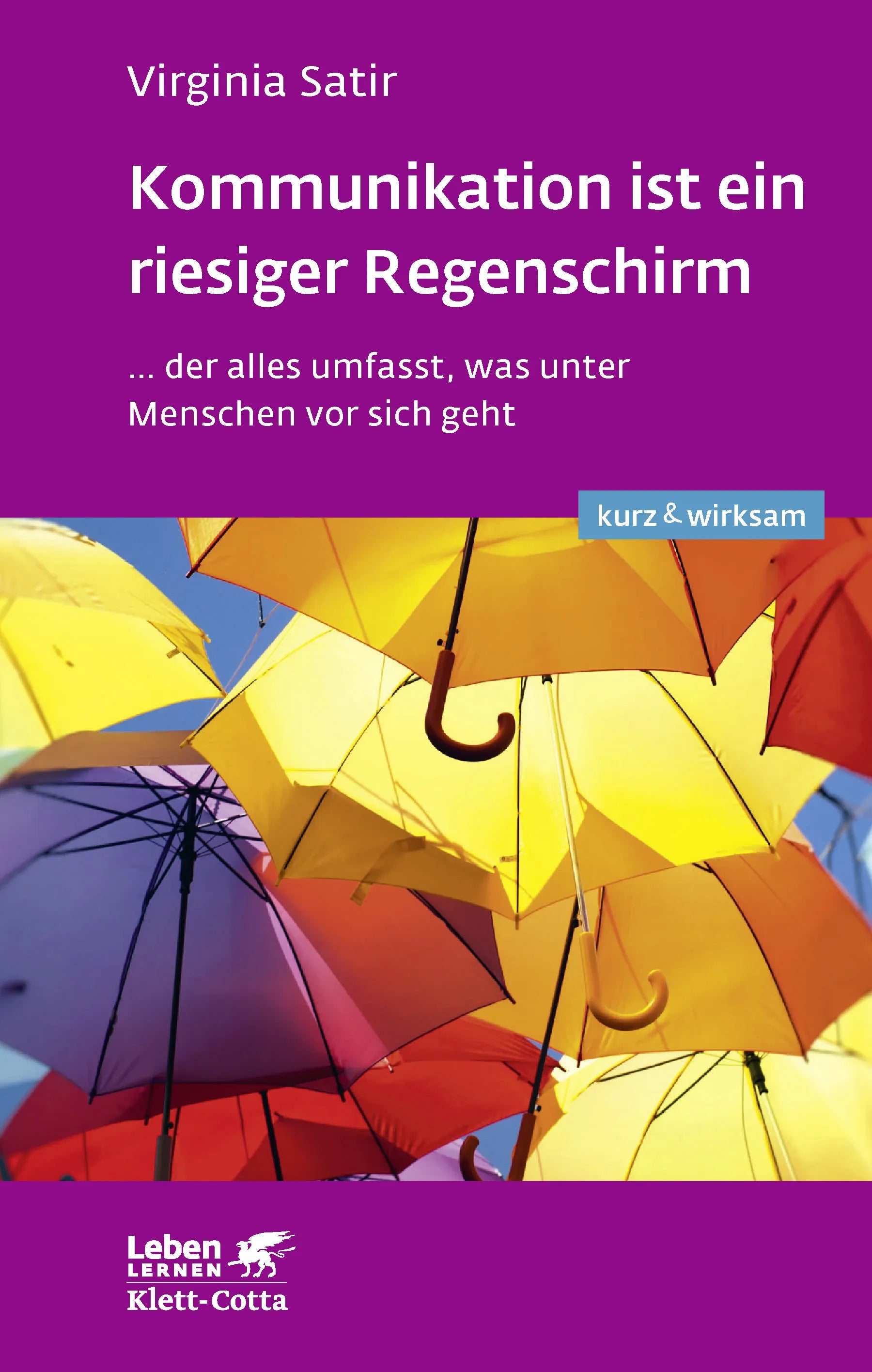Buchcover von 'Kommunikation ist ein riesiger Regenschirm' - Paperback von Virginia Satir