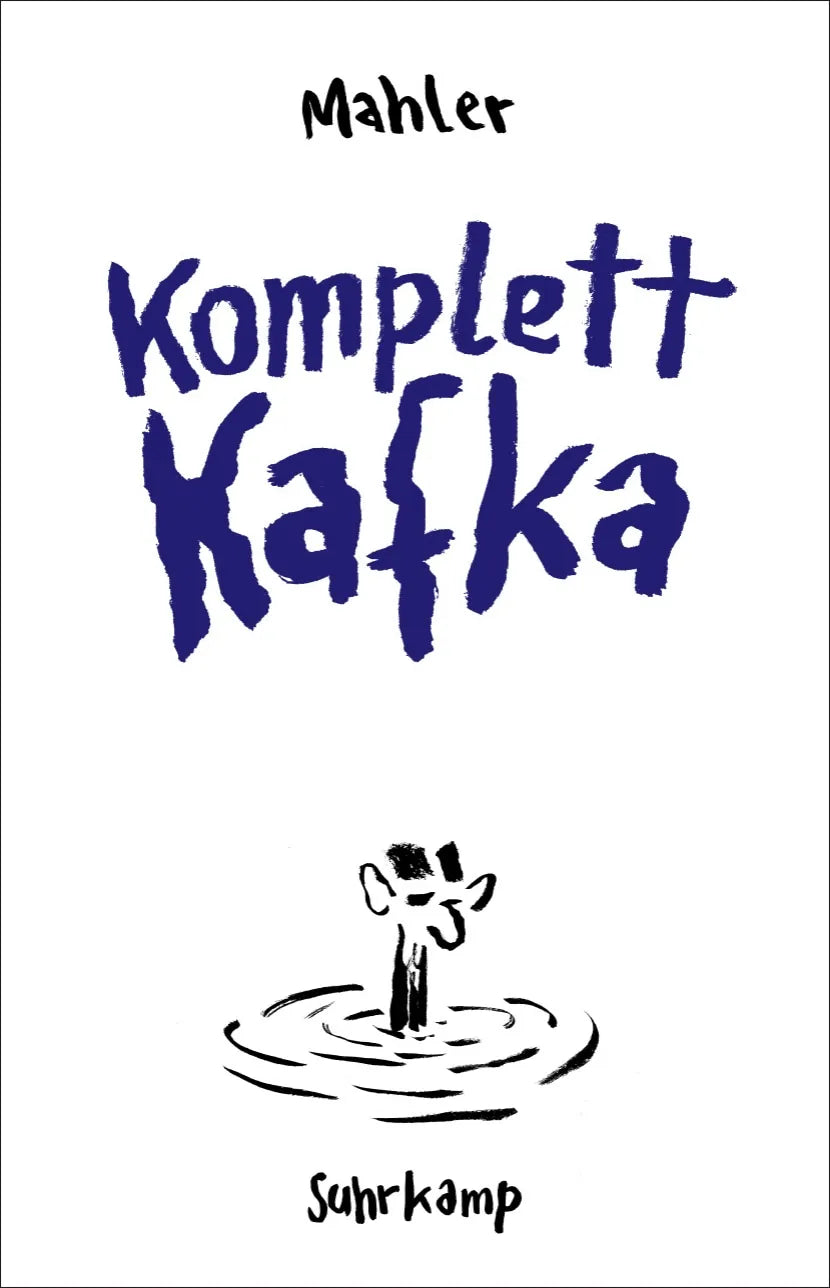 Buchcover von 'Komplett Kafka' - Gebundene Ausgabe von Nicolas Mahler