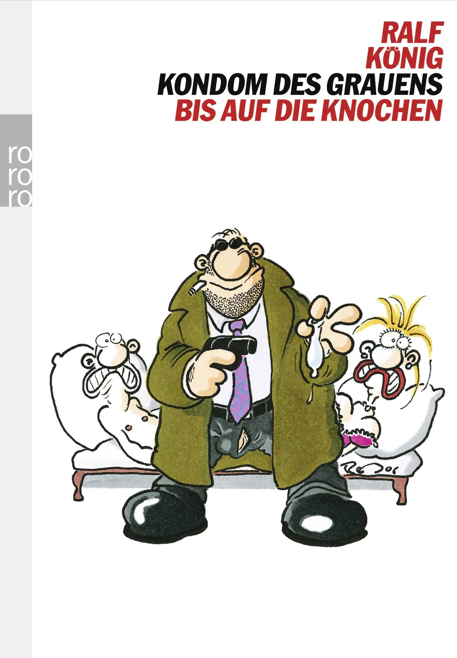 Buchcover von 'Kondom des Grauens / Bis auf die Knochen' - Taschenbuch von Ralf König