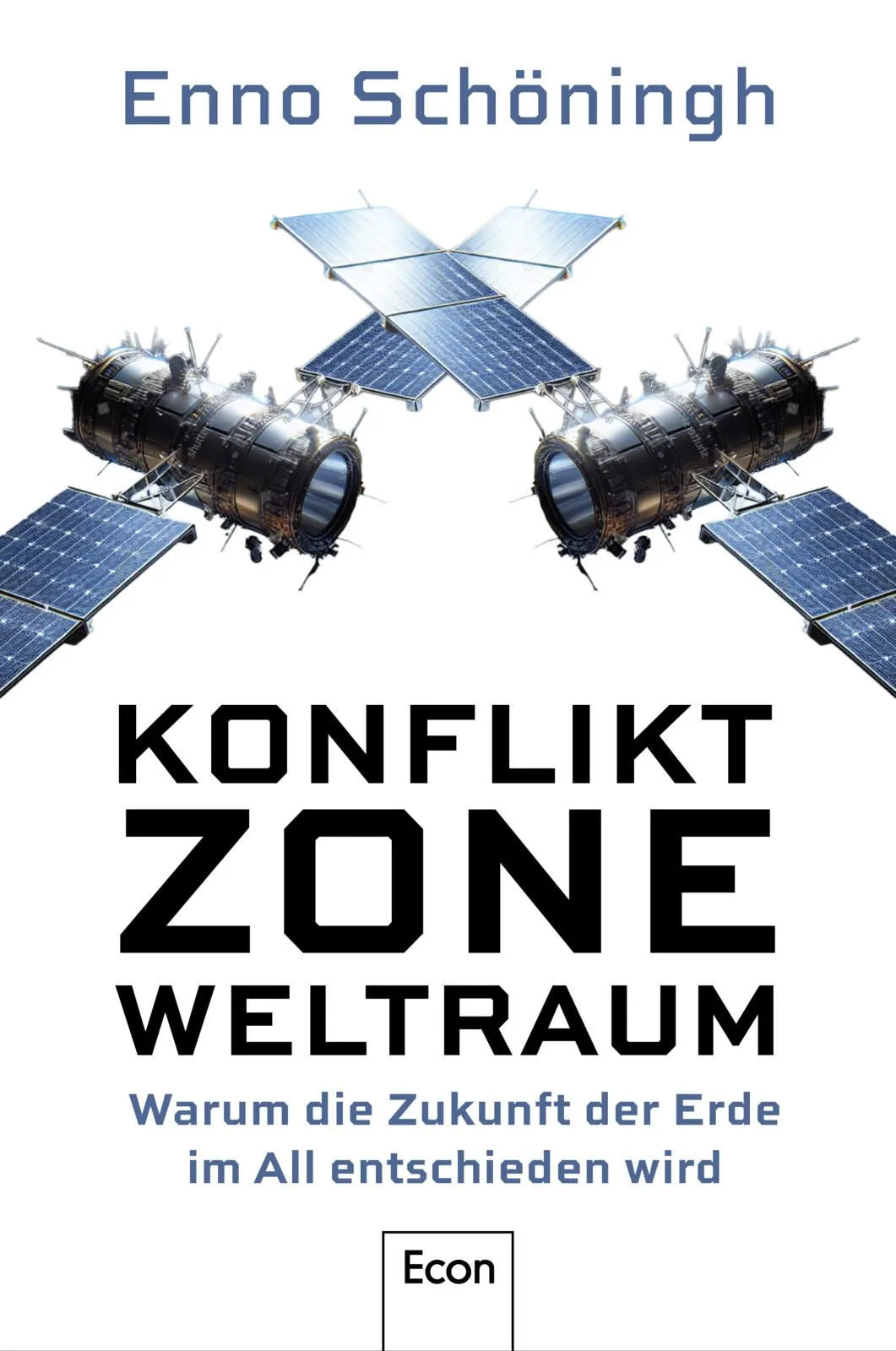 Cover: Konfliktzone Weltraum (Paperback) von Enno Schöningh