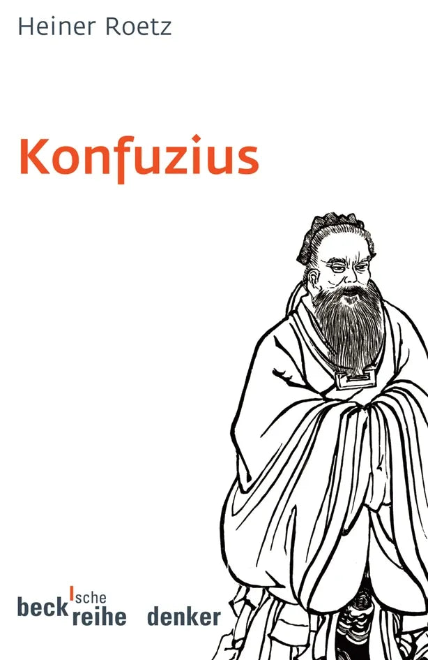 Buchcover von 'Konfuzius' - Taschenbuch von Heiner Roetz