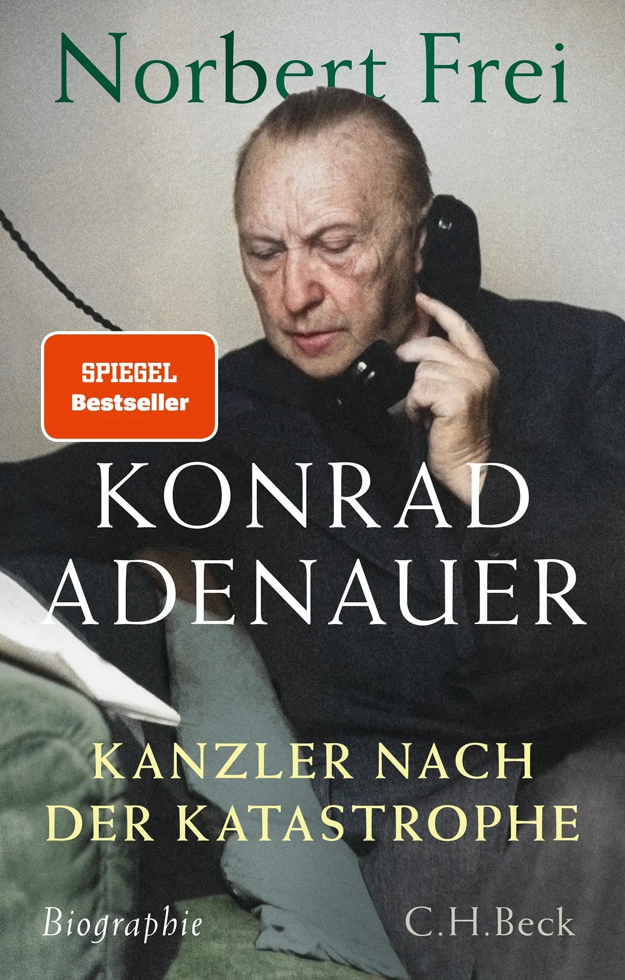 Cover: Konrad Adenauer (Hardcover) von Norbert Frei