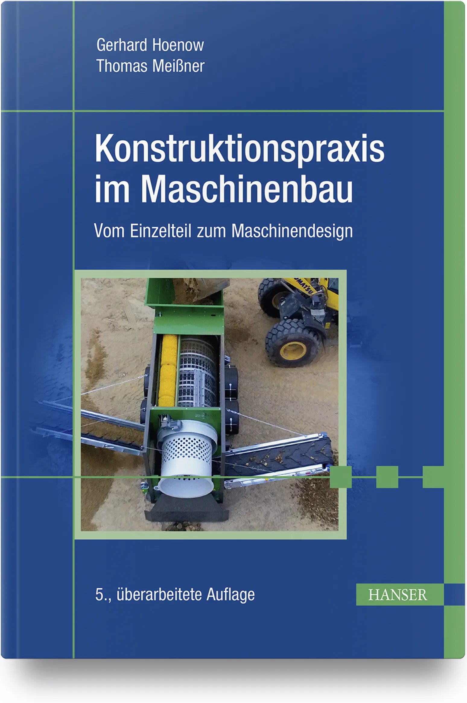 Buchcover von 'Konstruktionspraxis im Maschinenbau' - Gebundene Ausgabe von Gerhard Hoenow