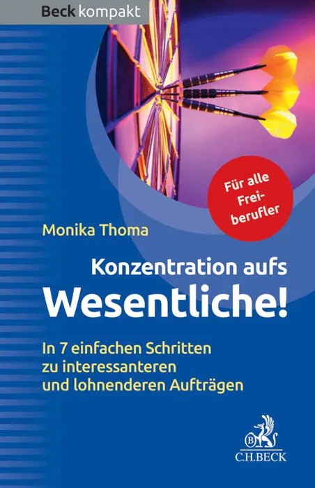 Buchcover von 'Konzentration aufs Wesentliche!' - Taschenbuch von Monika Thoma