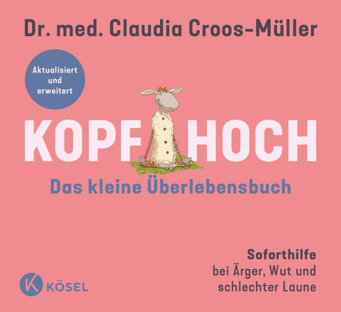 Kopf hoch – das kleine Überlebensbuch