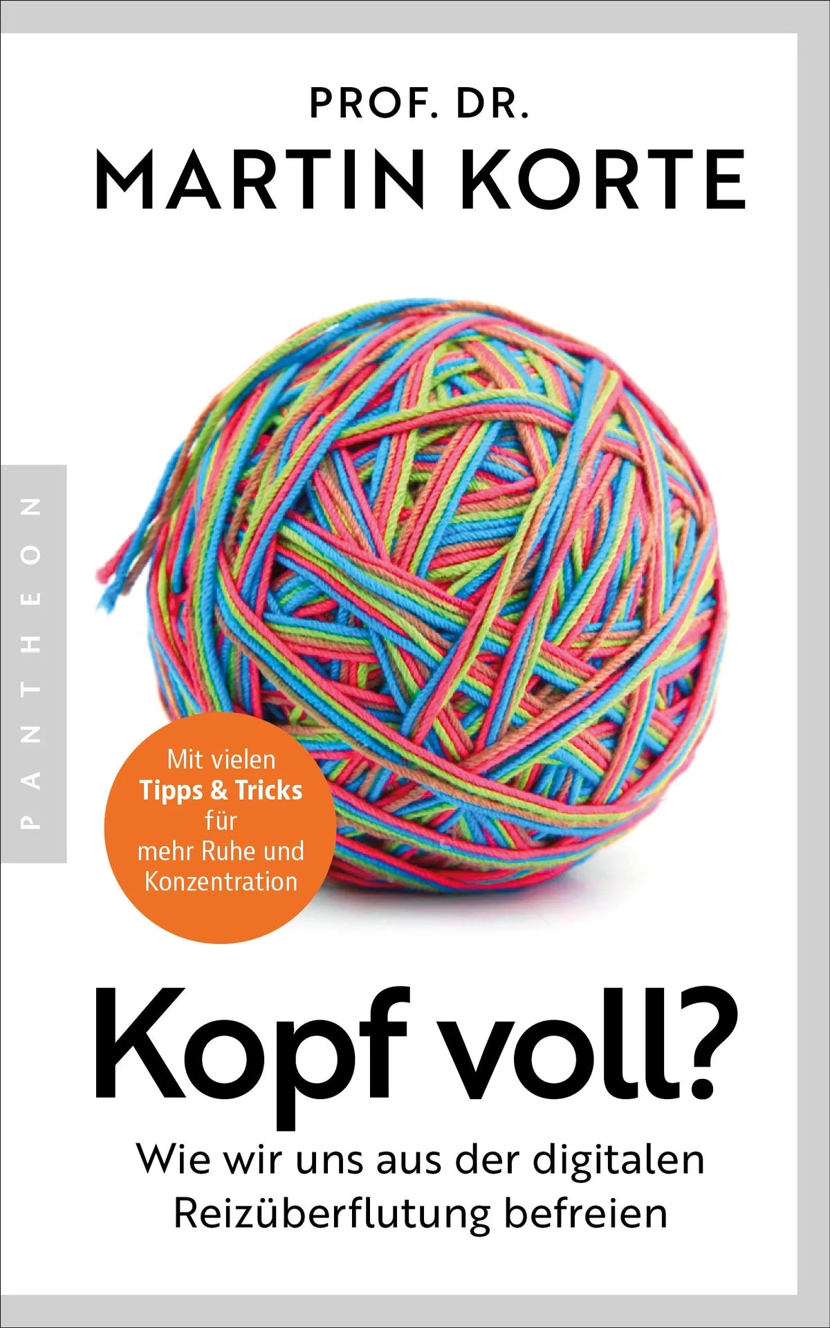 Cover: Kopf voll? (Paperback) von Martin Korte