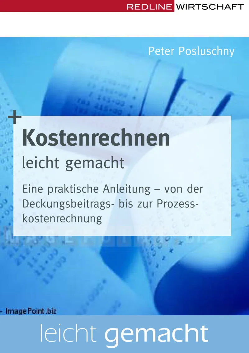 Buchcover von 'Kostenrechnen leicht gemacht' - Gebundene Ausgabe von Peter Posluschny
