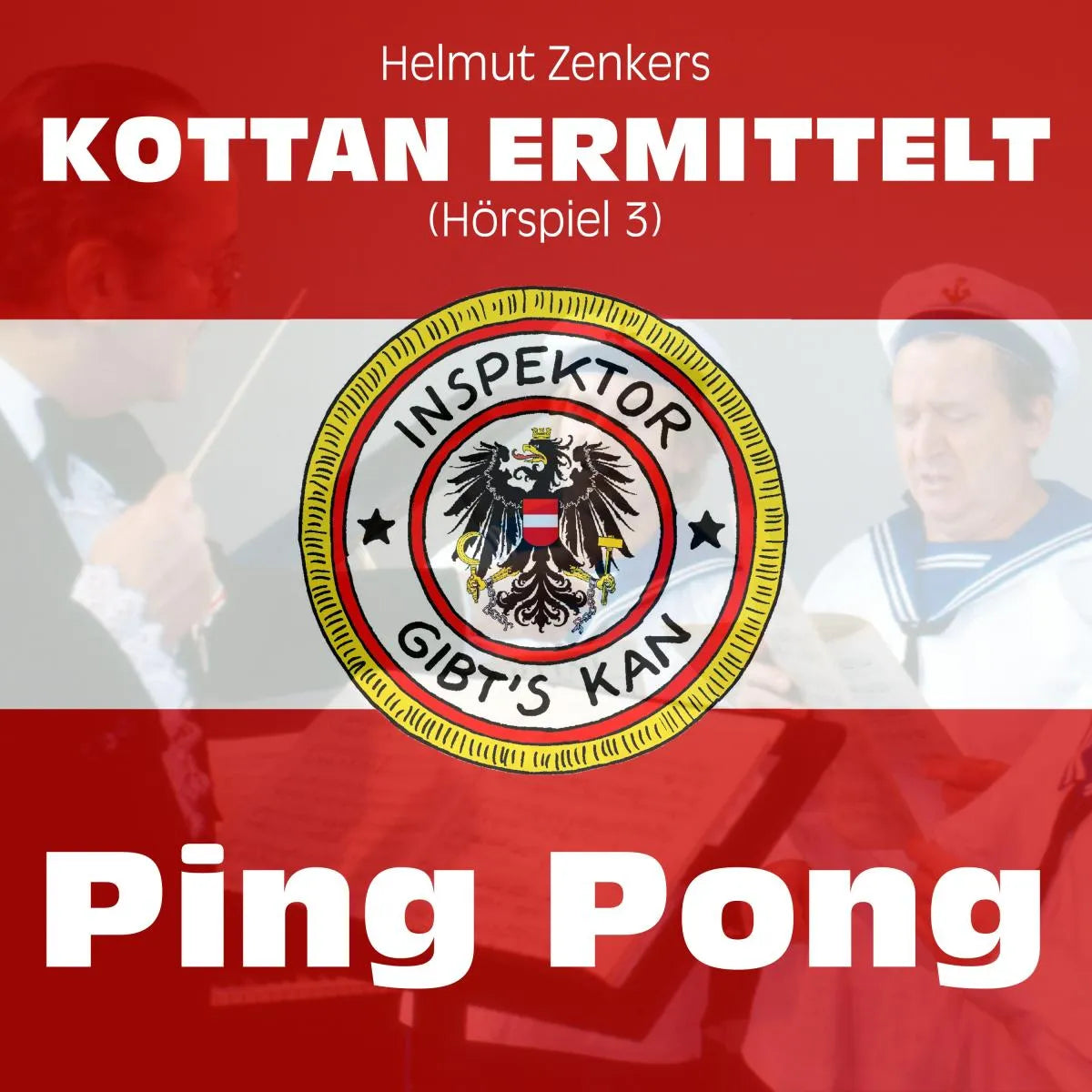Cover: Kottan ermittelt: Ping Pong (Hörbuch Download) von Helmut Zenker