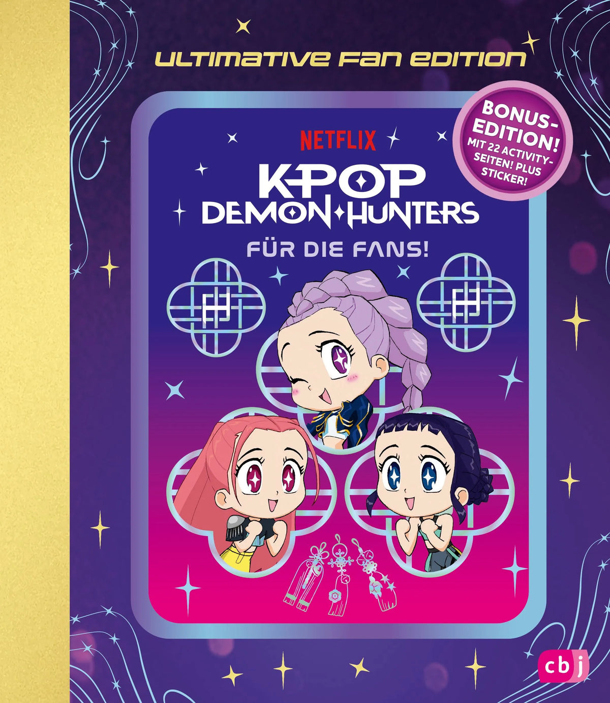 Cover: KPop Demon Hunters - Für die Fans! Ultimative Fan-Edition (Hardcover) von Angela Song
