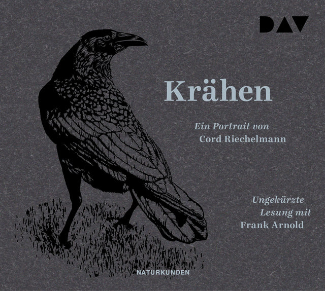 Buchcover von 'Krähen. Ein Portrait' - Hörbuch (CD) von Cord Riechelmann