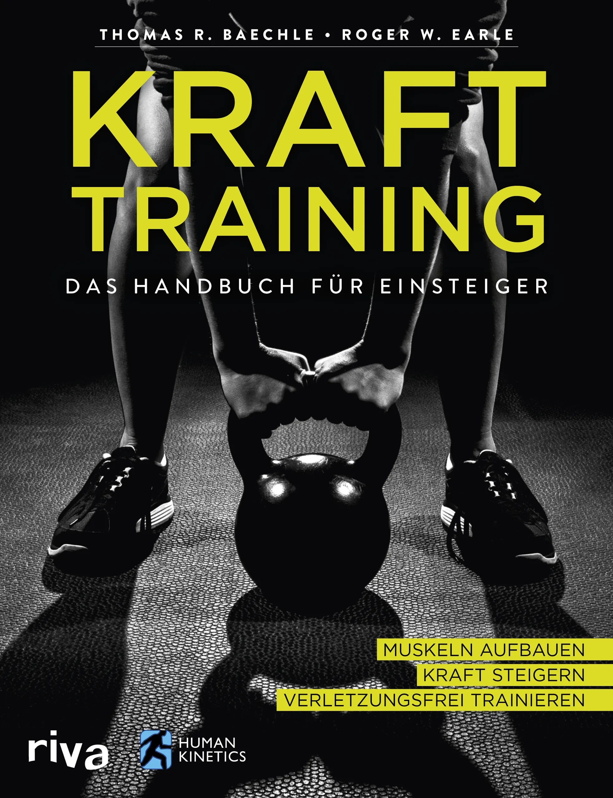 Buchcover von 'Krafttraining – Das Handbuch für Einsteiger' - Taschenbuch von Thomas R. Baechle