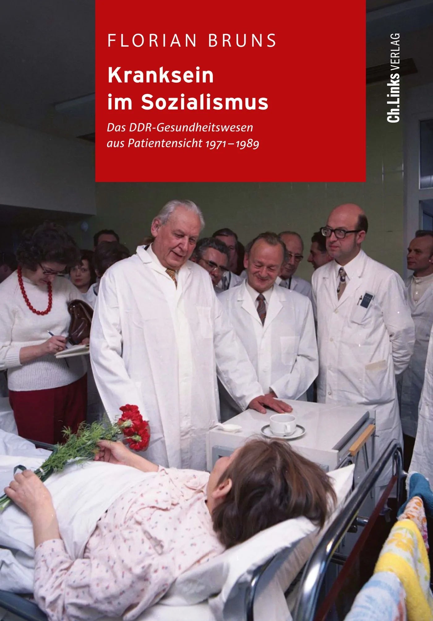 Buchcover von 'Kranksein im Sozialismus' - Gebundene Ausgabe von Florian Bruns