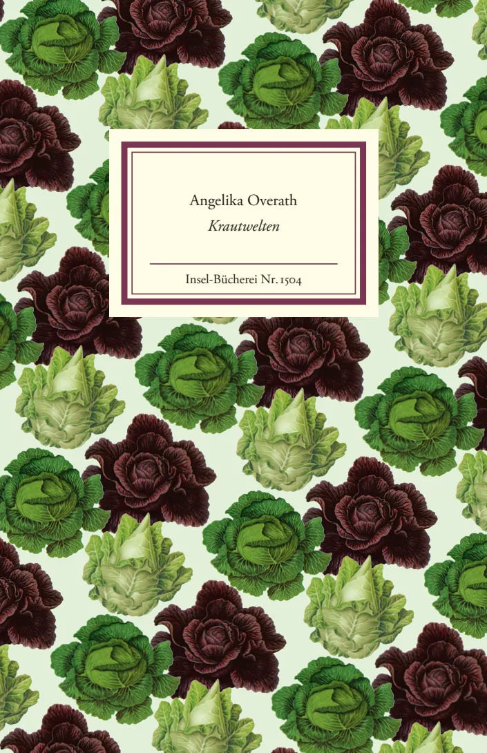 Buchcover von 'Krautwelten' - Gebundene Ausgabe von Angelika Overath