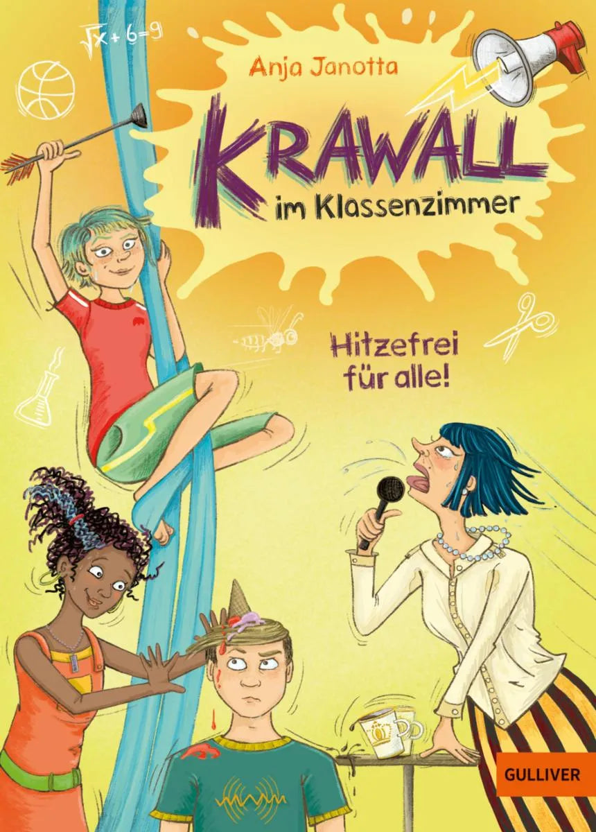 Cover: Krawall im Klassenzimmer - Hitzefrei für alle! (E-Book) von Anja Janotta
