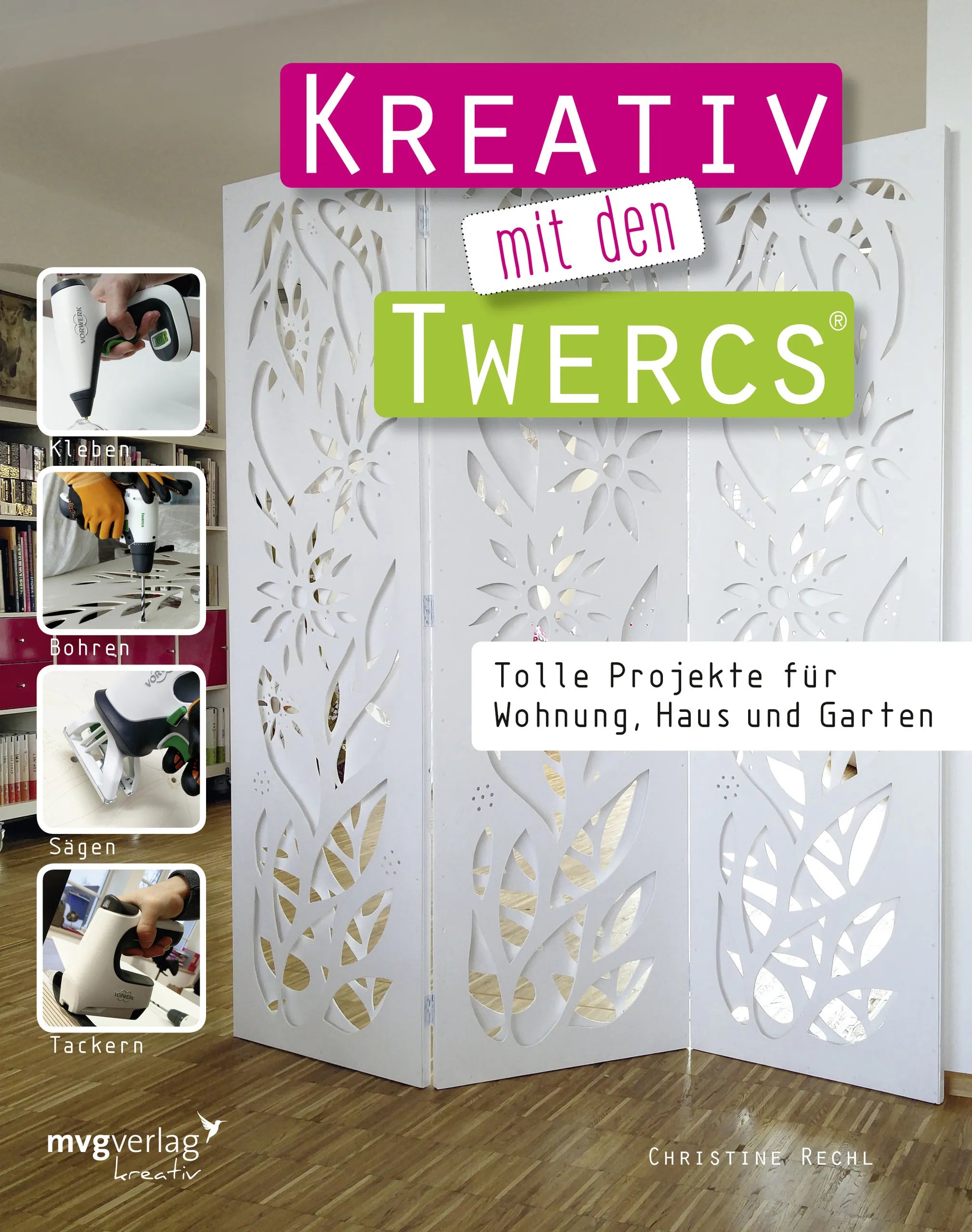 Buchcover von 'Kreativ mit den Twercs®' - Taschenbuch von Christine Rechl