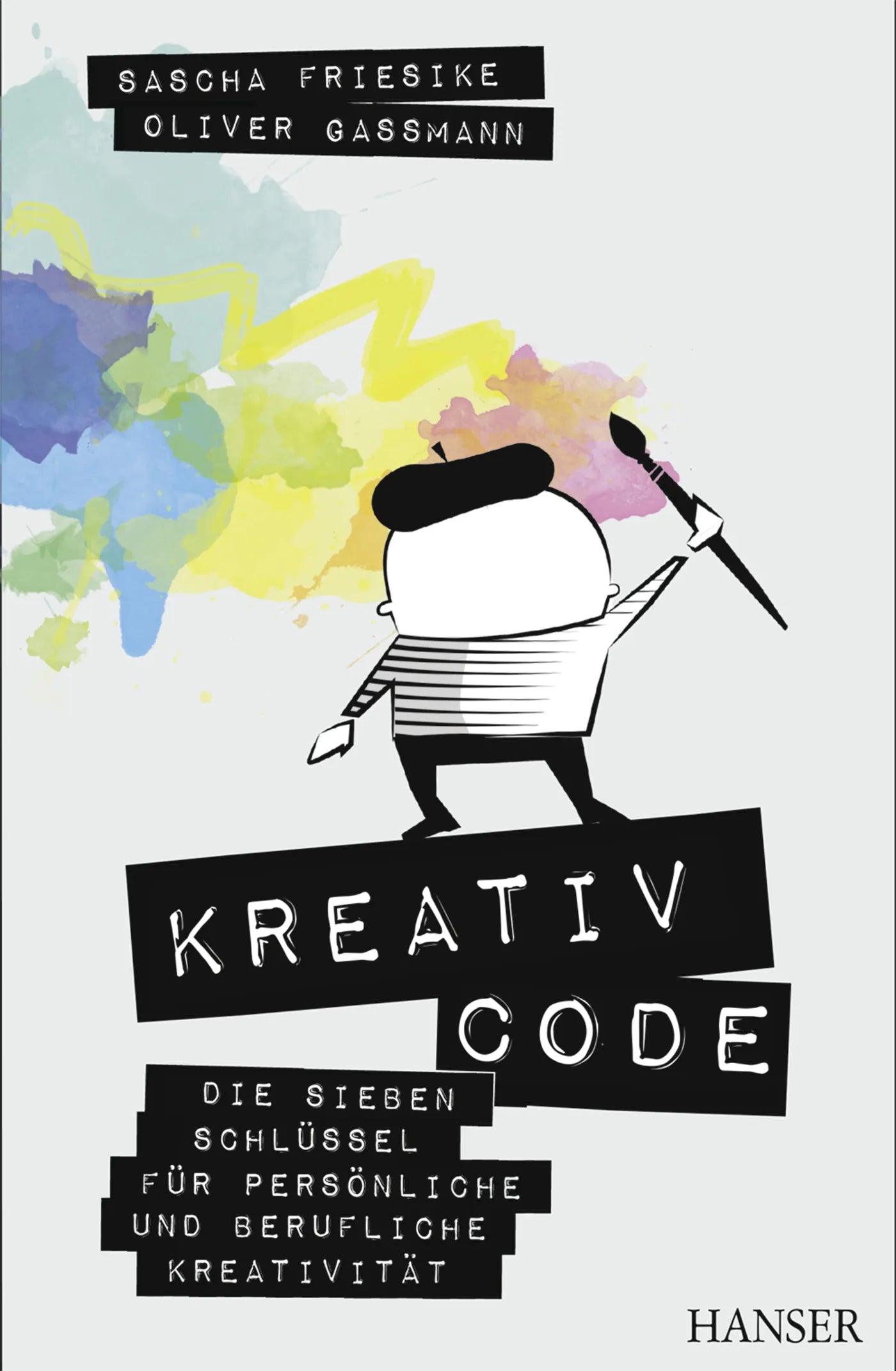 Buchcover von 'Kreativcode' - Gebundene Ausgabe von Sascha Friesike