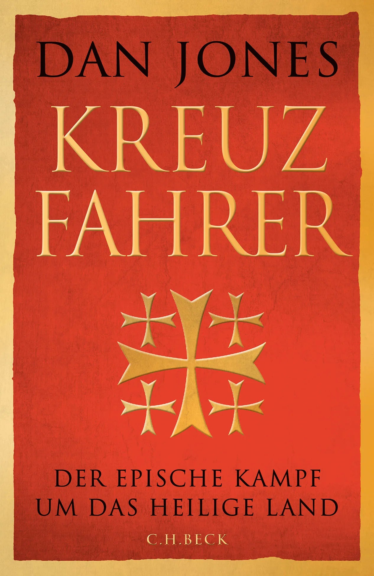 Cover: Kreuzfahrer (Hardcover) von Dan Jones