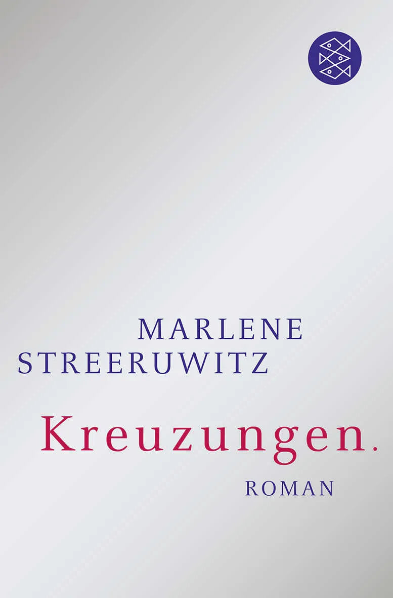 Buchcover von 'Kreuzungen.' - Taschenbuch von Marlene Streeruwitz