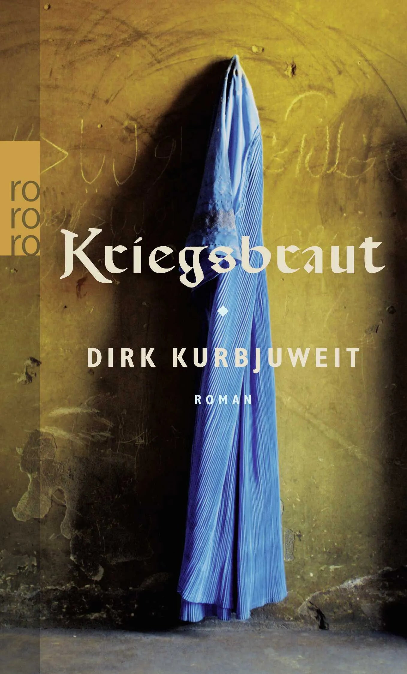 Buchcover von 'Kriegsbraut' - Taschenbuch von Dirk Kurbjuweit