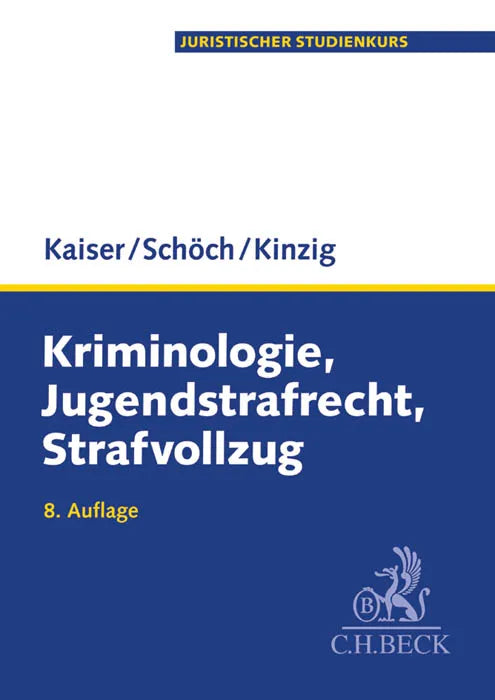 Buchcover von 'Kriminologie, Jugendstrafrecht, Strafvollzug' - Taschenbuch von Günther Kaiser