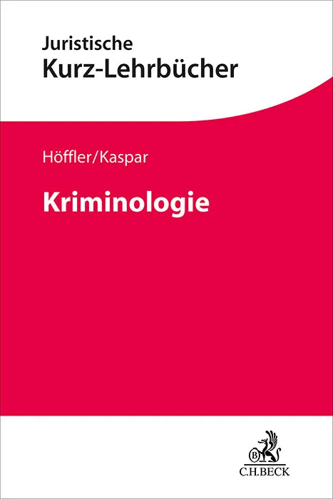 Buchcover von 'Kriminologie' - Taschenbuch von Katrin Höffler