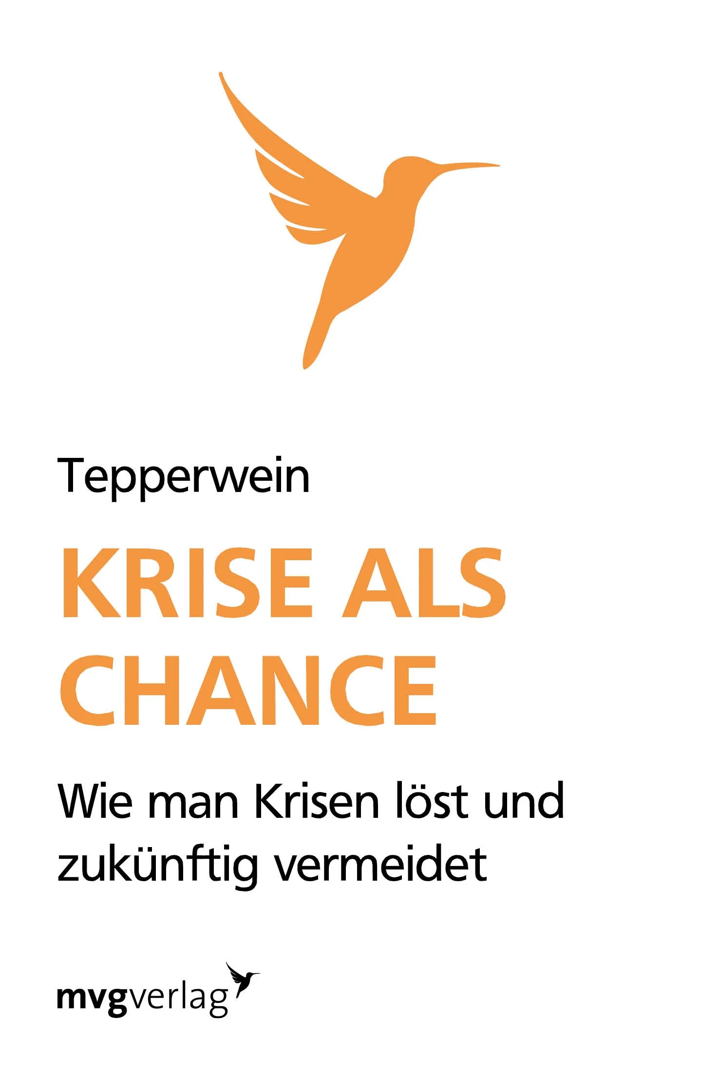 Buchcover von 'Krise als Chance' - Taschenbuch von Kurt Tepperwein