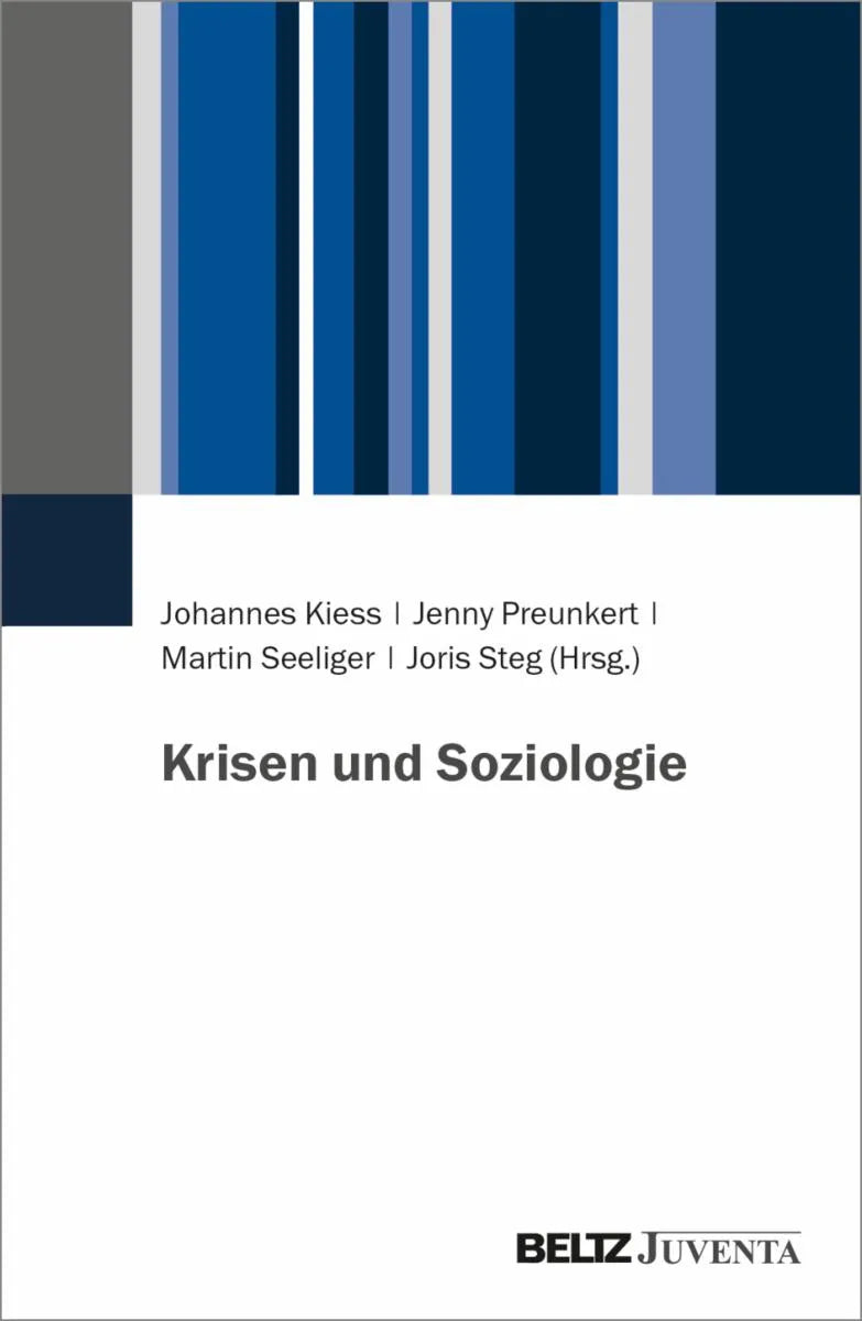 Cover: Krisen und Soziologie (E-Book) von Johannes Kiess