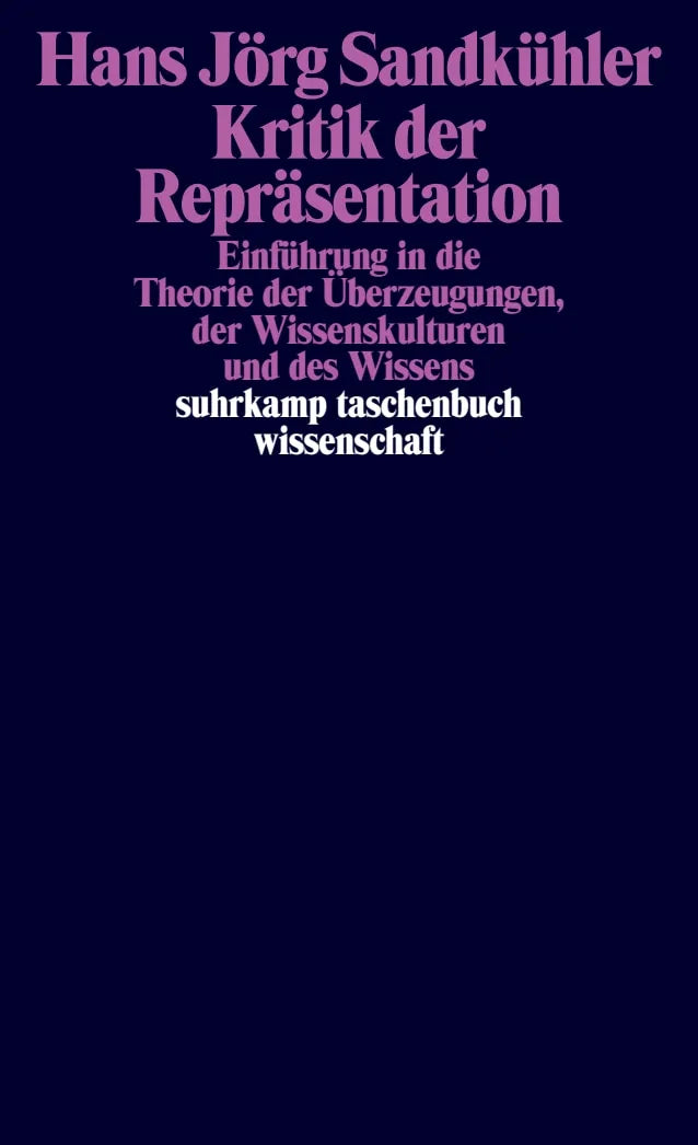 Buchcover von 'Kritik der Repräsentation' - Taschenbuch von Hans Jörg Sandkühler