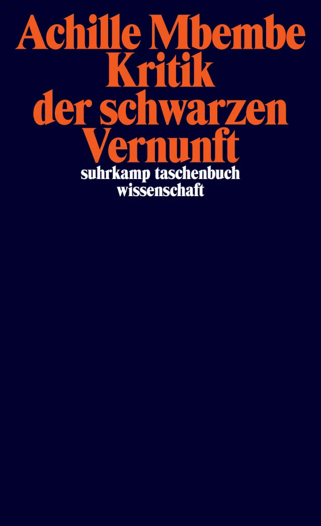 Buchcover von 'Kritik der schwarzen Vernunft' - Taschenbuch von Achille Mbembe