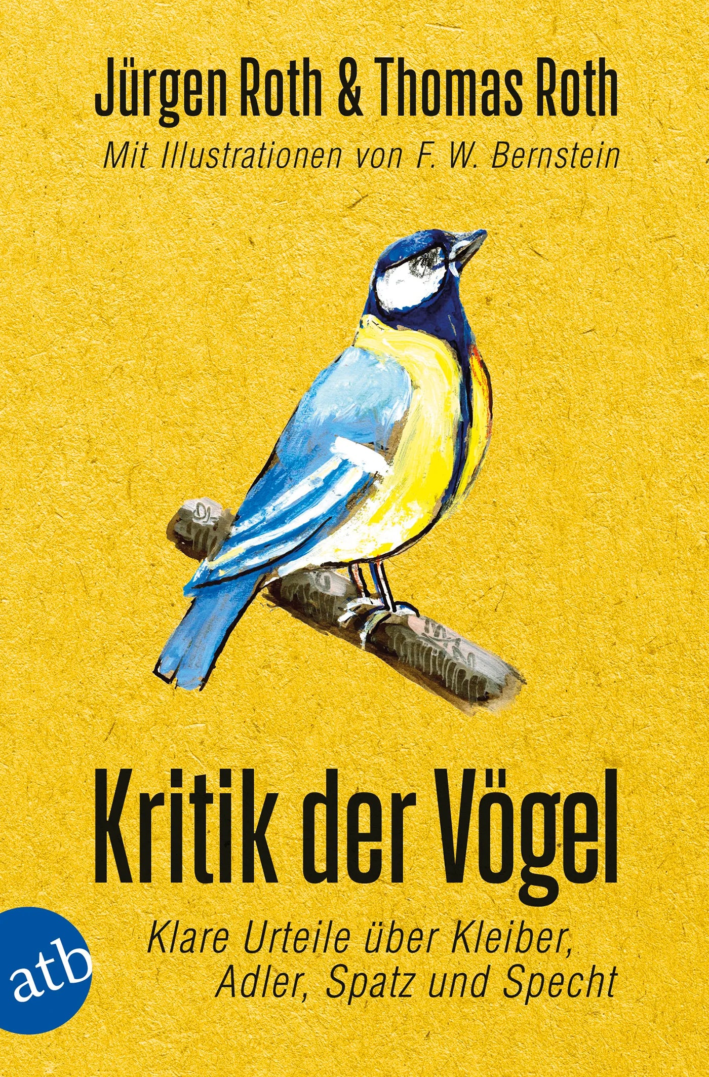 Buchcover von 'Kritik der Vögel' - Taschenbuch von Jürgen Roth