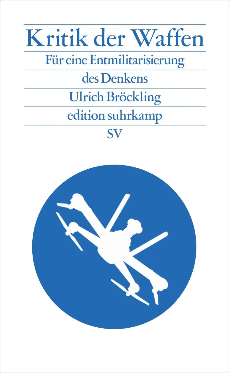 Buchcover von 'Kritik der Waffen' - Paperback von Ulrich Bröckling
